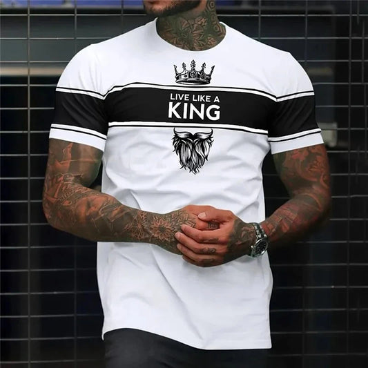 Live Like A King Letters T Shirts For Men Fashion Trend Streetwear Hip Hop 3D Printed T-shirts Summer Casual Oversized Tees Tops